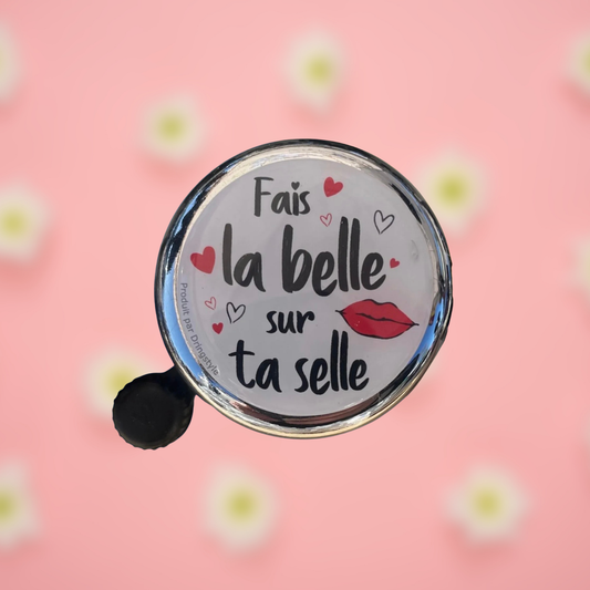 Sonnette de vélo - Fais la belle sur la selle